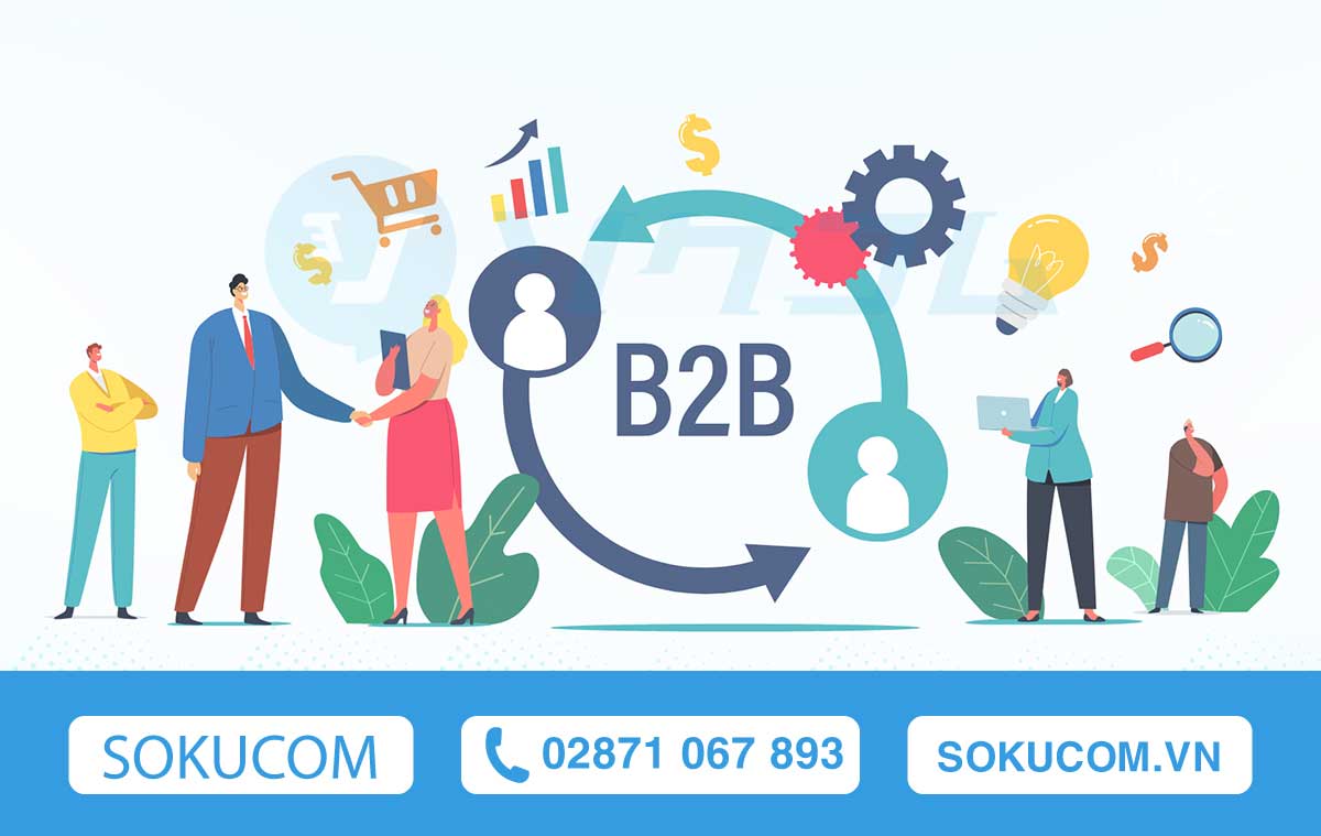 B2B Telesales Là Gì? Tìm Hiểu Quy Trình, Chiến Lược Và Các Công Cụ Hỗ Trợ B2B Telesales Hiệu Quả