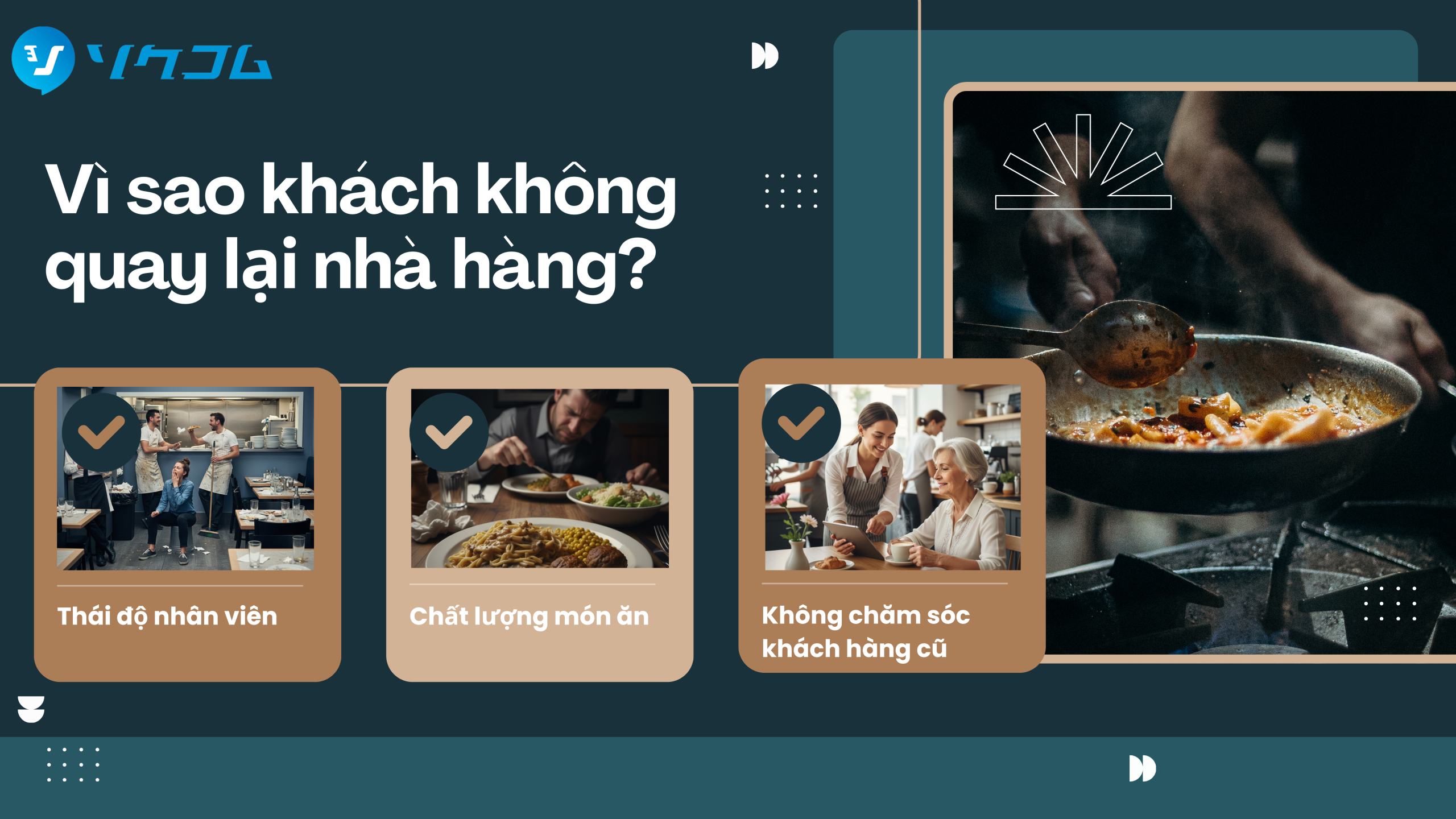 Vì sao khách ăn một lần rồi không quay lại? 5 lý do quán mất khách